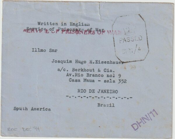 1944  INDIA - BRAZIL.. INTERNMENT CAMP DEHRA DUN…