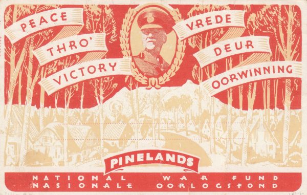 1940  SOUTH AFRICA…1940 PINELANDS NATIONAL WAR FUND..PATRIOTIC..