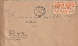1941 MALAYA (SINGAPORE) DON'T WRITE ABOUT SHIPS..