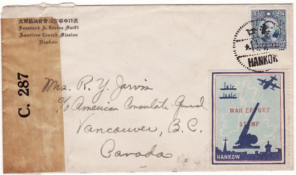 CHINA - CANADA….CENSORED &with HANKOW PATRIOTIC LABEL…