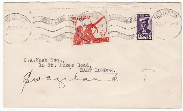 SOUTH AFRICA-SWAZILAND...WW2 UNCENSORED PATRIOTIC MEDICAL AID TO RUSSIA LABEL..