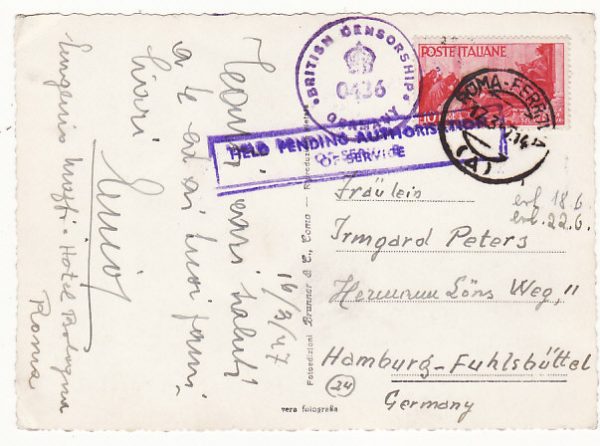 ITALY - GERMANY ….1947 ALLIED OCCUPATION HELD PENDING AUTHORISATION of SERVICE..